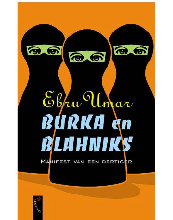 Burka En Blahniks