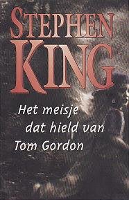 Stephen King - Het meisje dat hield van Tom Gordon