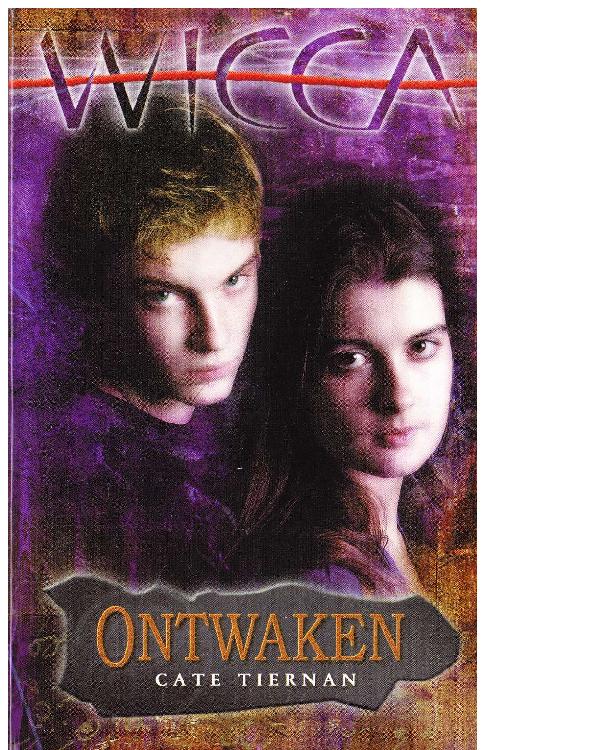 Wicca deel 05 - Ontwaken