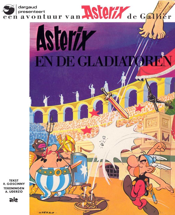 Een Avontuur Van Asterix De Gallier Asterix en De Gladiatoren