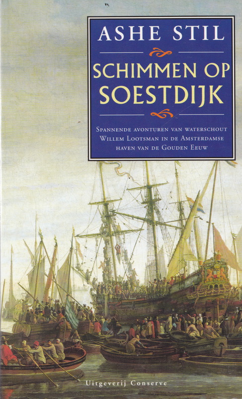 Willem Lootsman 05 - Schimmen op Soestdijk