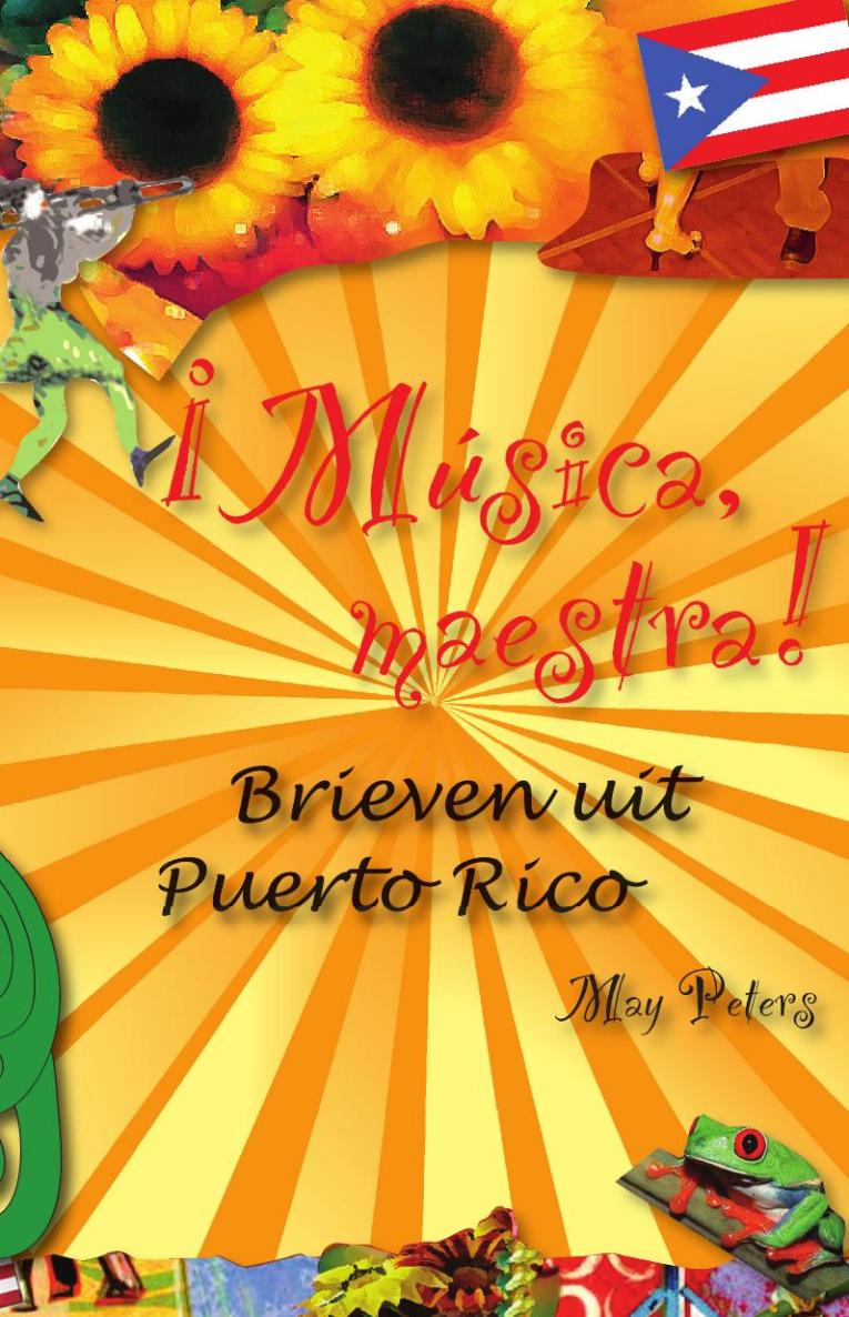 ¡Música, maestra! Brieven uit Puerto Rico