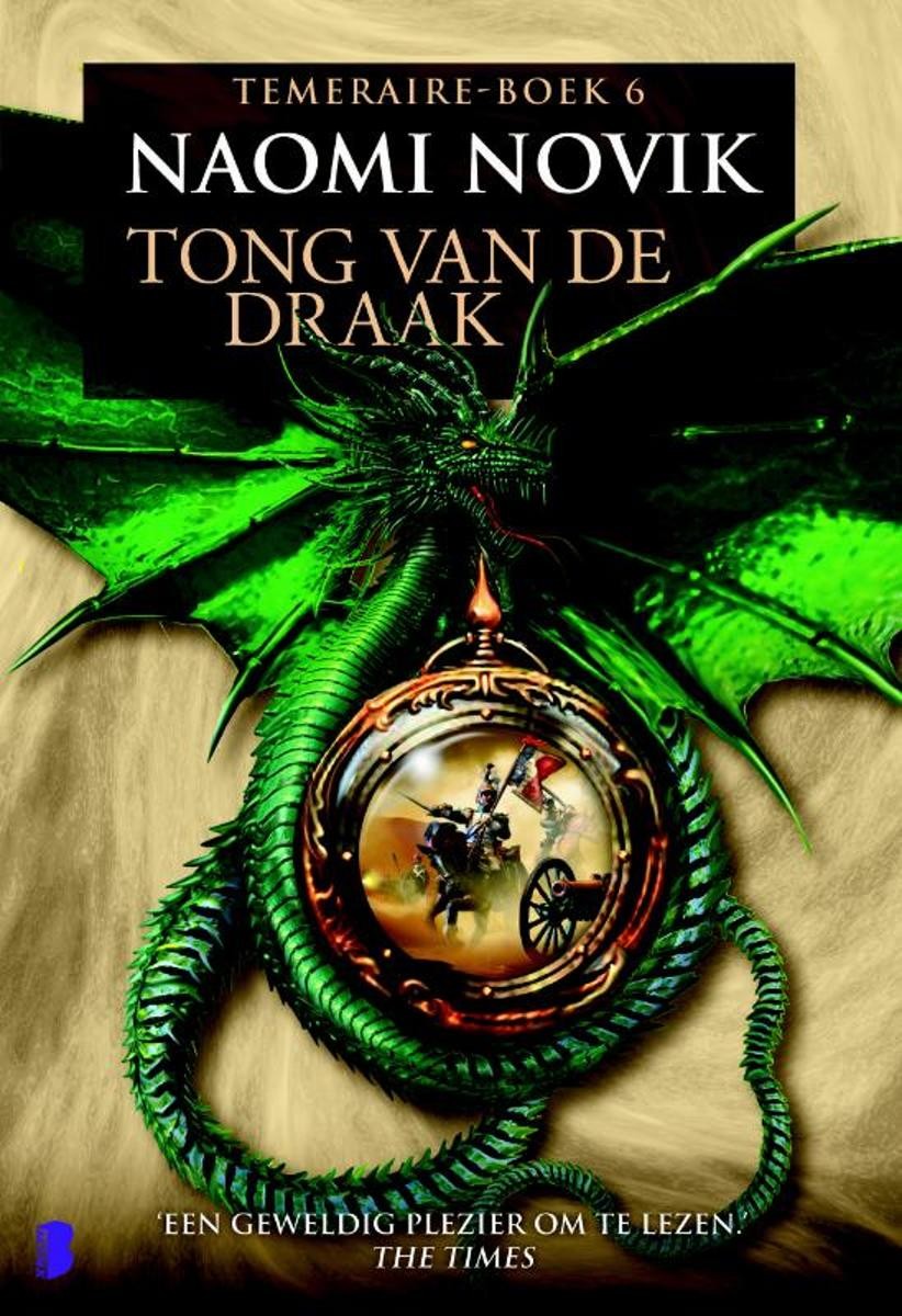 De Temeraire Triologie 7 - Tong van de draak