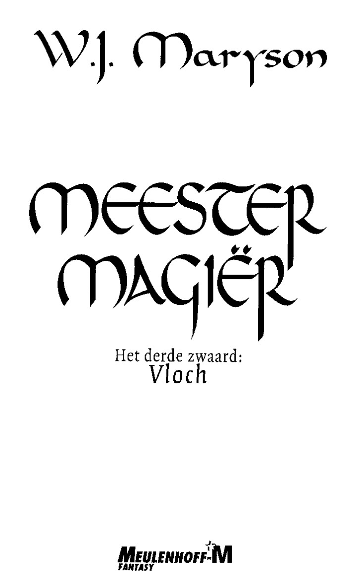 Meester Magier - derde zwaard - Vloch