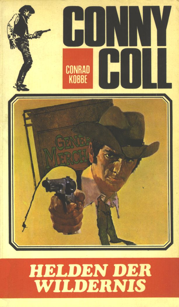 Conny Coll 33 Helden der Wildernis