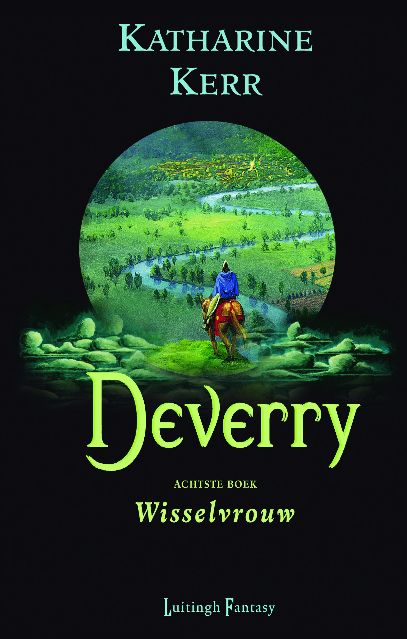 Deverry saga 08 - Wisselvrouw