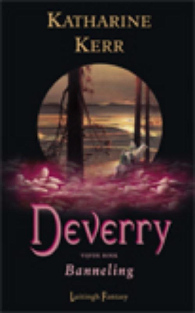 Deverry saga 05 - Banneling