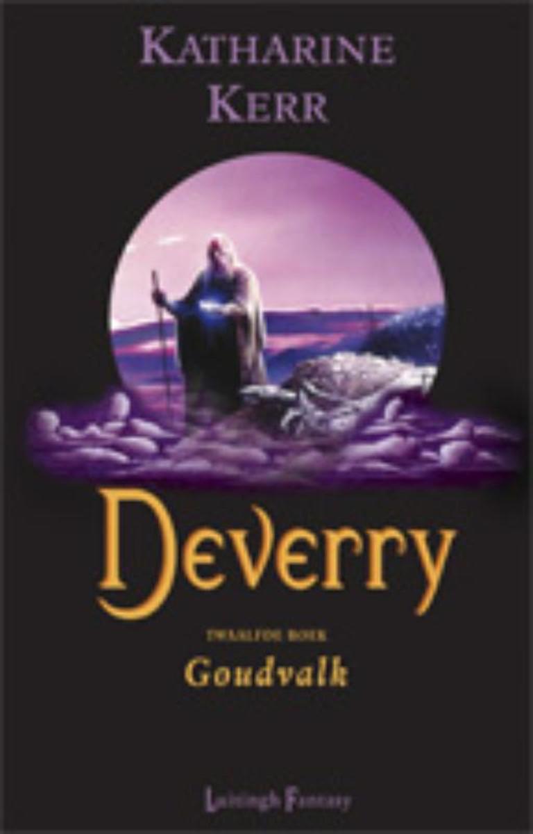 Deverry boek 12 - Goudvalk