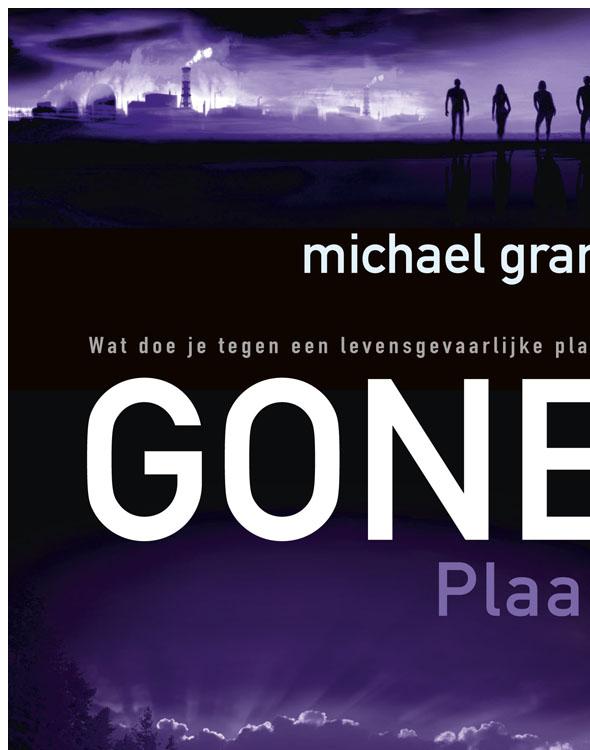 Gone - Plaag