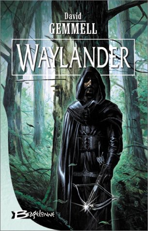 De kronieken van de Drenai - boek 3 - Waylander