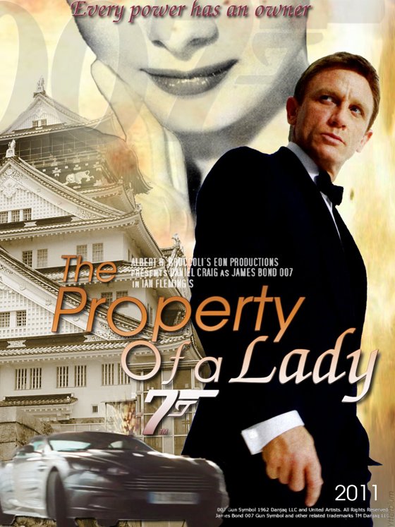 James Bond 007 - The property of a lady