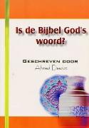 Is de Bijbel God’s woord?