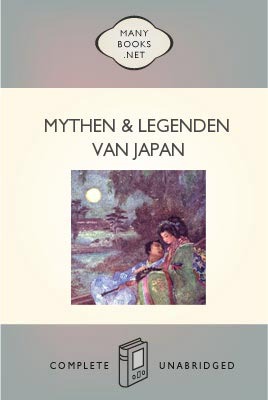 Mythen & Legenden Van Japan
