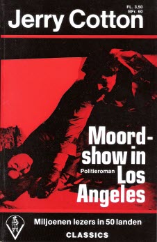 Jerry Cotton 06 - Moordshow in Los Angeles