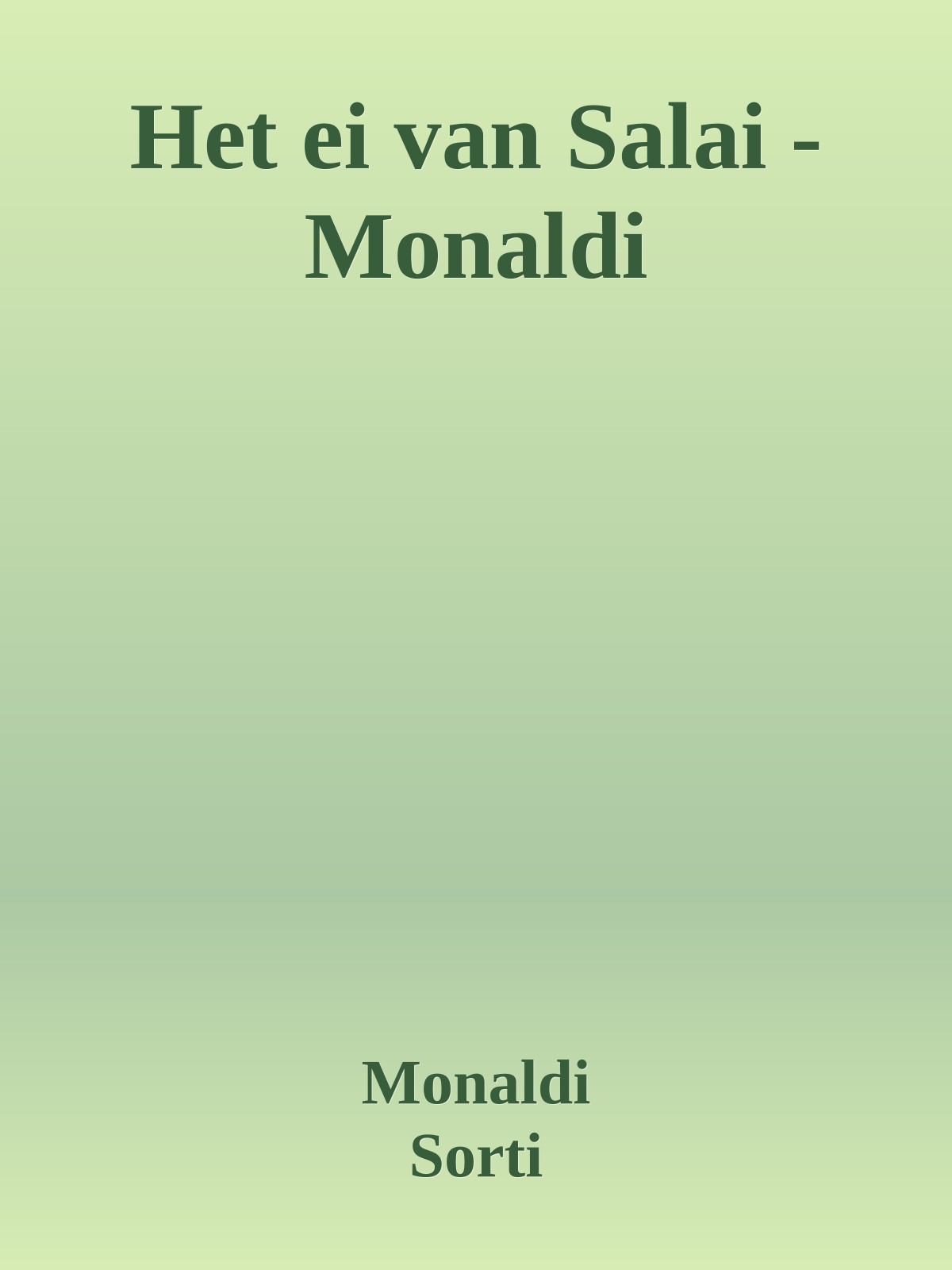 Het ei van Salai - Monaldi