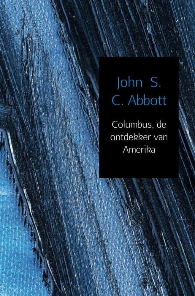 Columbus: de ontdekker van Amerika